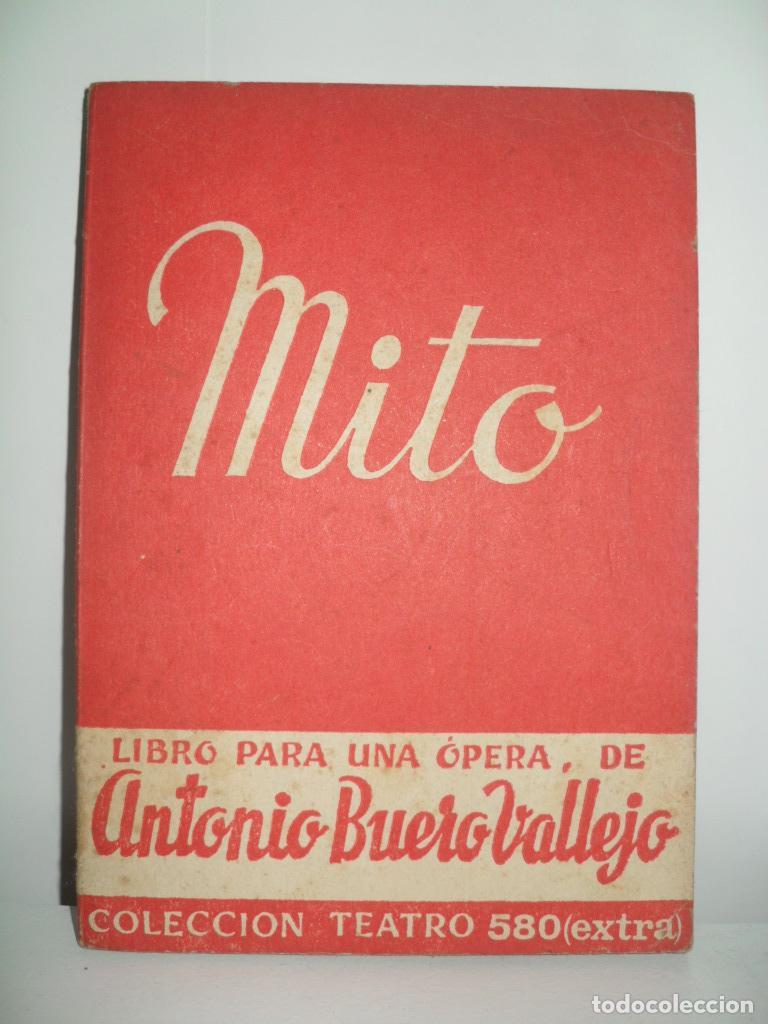 Libros de segunda mano: MITO - ANTONIO BUERO VALLEJO - Foto 1