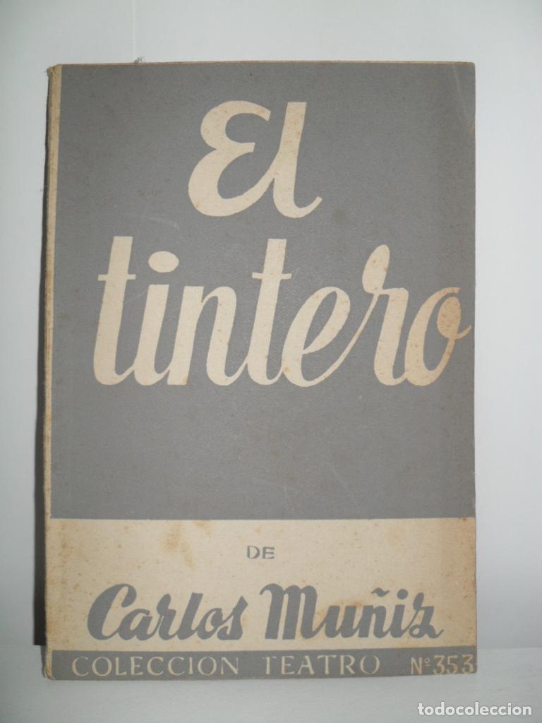 Libros de segunda mano: EL TINTERO - CARLOS MU&Ntilde;IZ - Foto 1