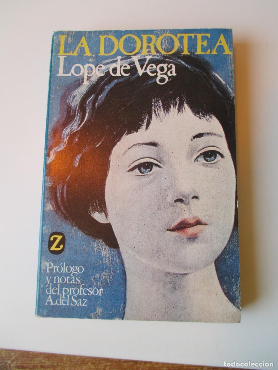 Libros de segunda mano: LOPE DE VEGA La Dorotea W35360 - Foto 1