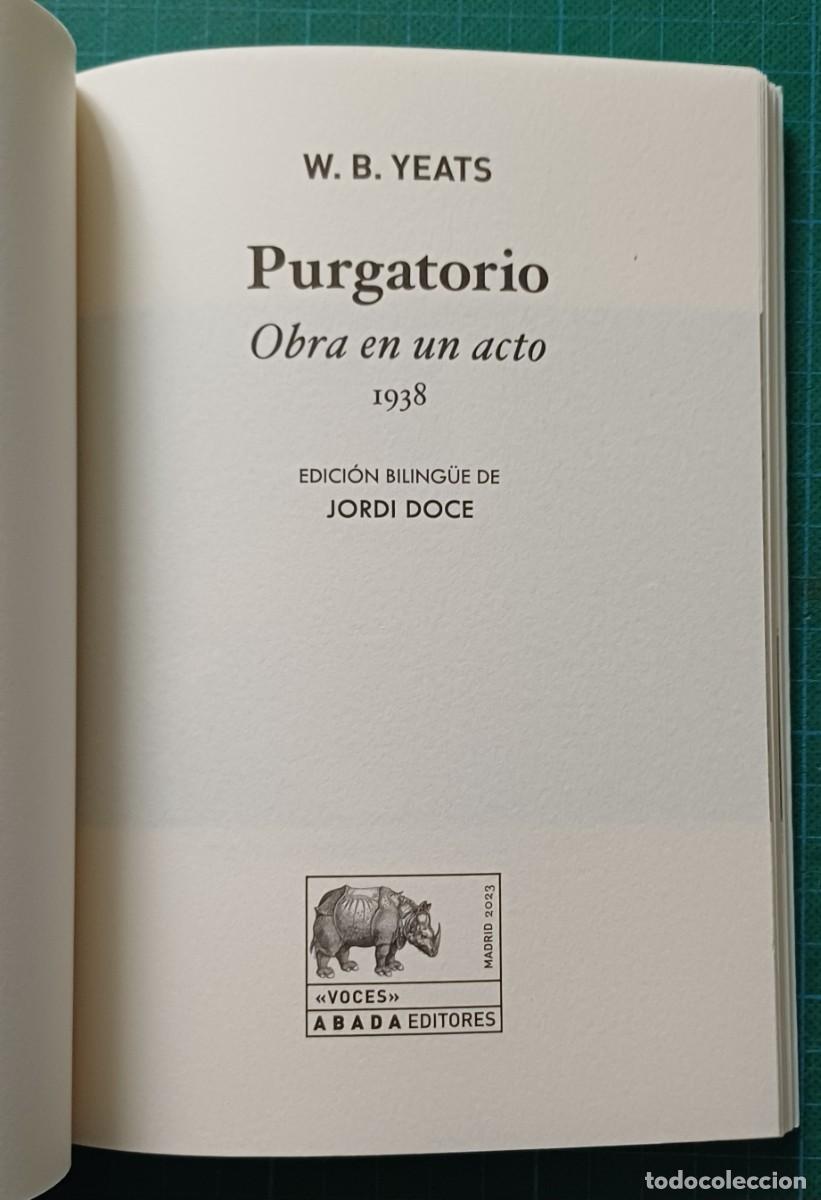 Libros de segunda mano: PURGATORIO -- W.B. YEATS .... edici&oacute;n biling&uuml;e - Foto 2