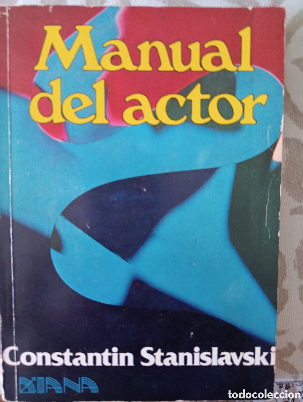 Libros de segunda mano: Manual del actor.Constantin Stanislavski. - Foto 1