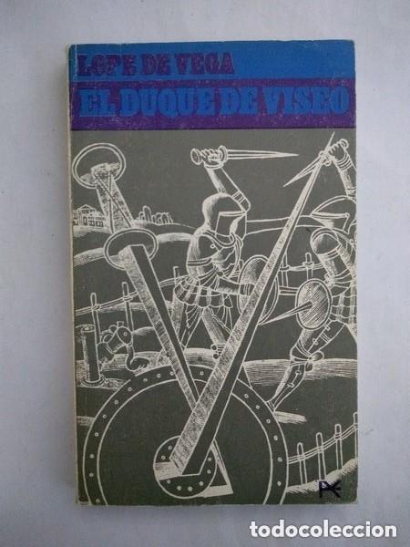 Libros de segunda mano: El Duque de Viseo. Lope de Vega - Foto 1