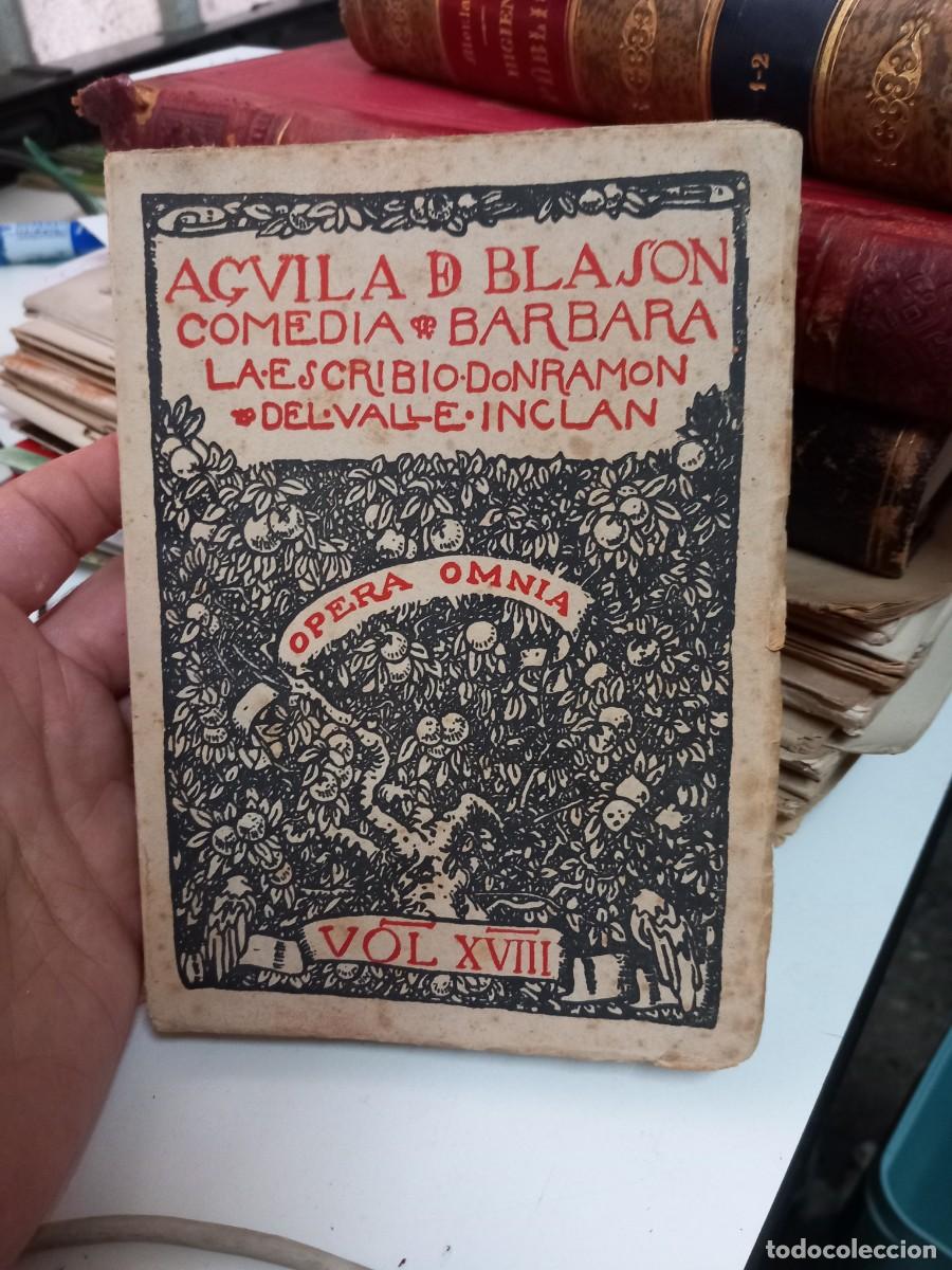 Libros de segunda mano: AGUILA DE BLASON Comedia barbara ( RAMON DEL VALLE-INCLAN - Foto 1