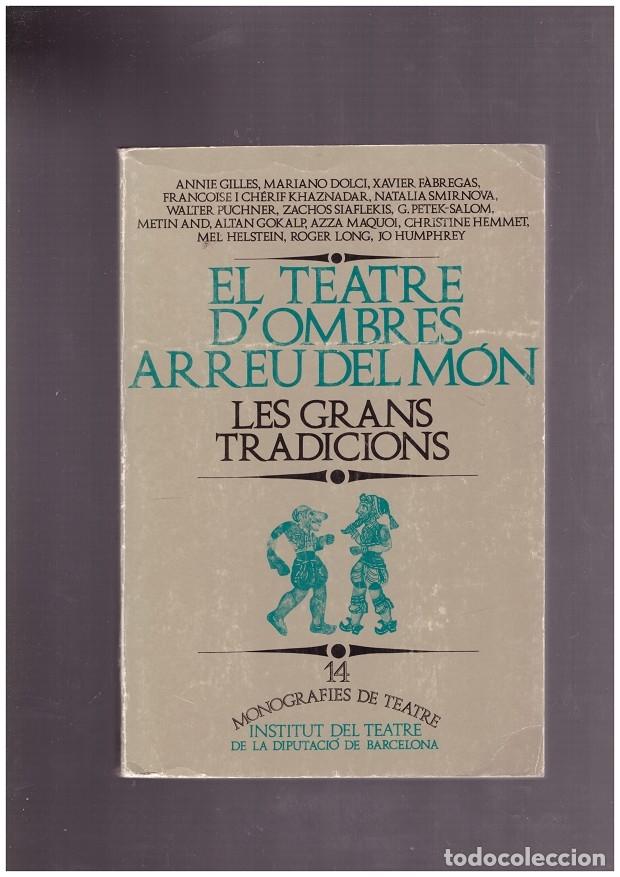 Libros de segunda mano: EL TEATRE DOMBRES ARREU DEL M&Oacute;N - Foto 1