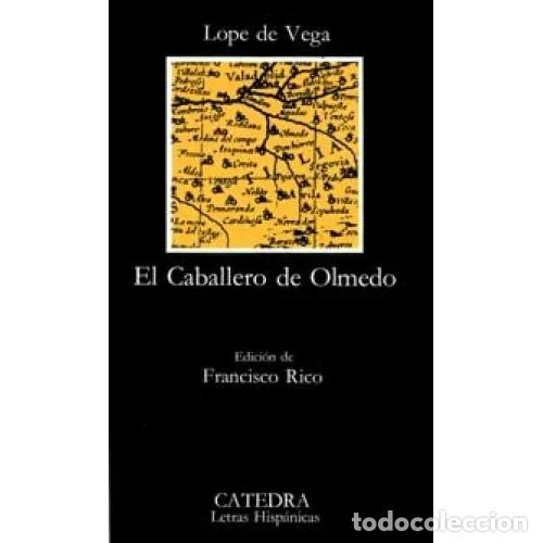 Libri di seconda mano: EL CABALLERO de OLMEDO - VEGA, LOPE de - Sin Especificar