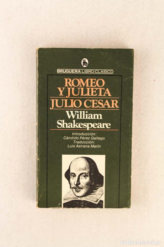 Libros de segunda mano: Romeo y Julieta / Julio C&eacute;sar - William Shakespeare - Foto 1
