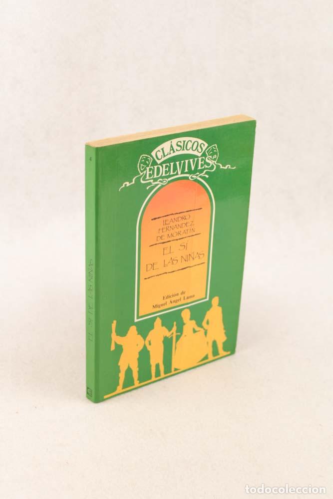 Libros de segunda mano: El s&iacute; de las ni&ntilde;as - Leandro Fern&aacute;ndez de Morat&iacute;n - Foto 1