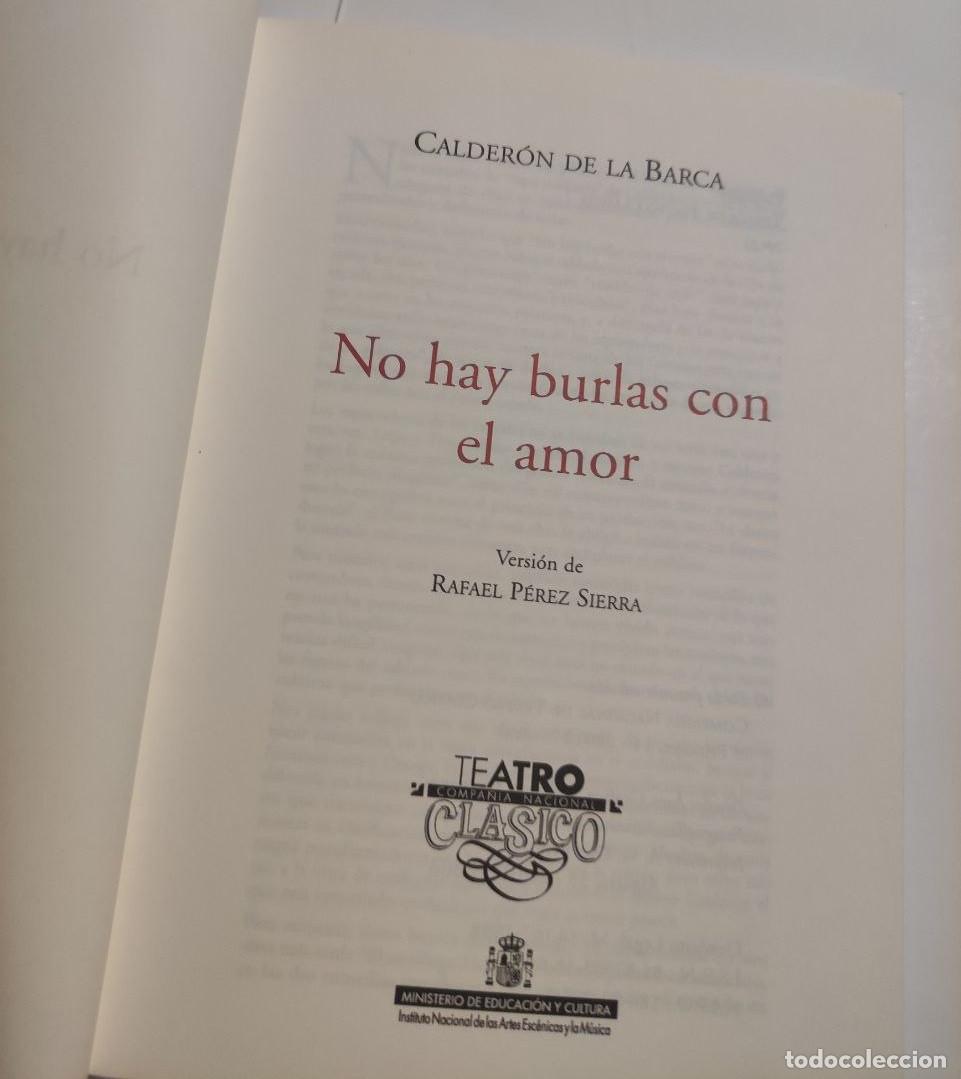 Libros de segunda mano: No hay burlas con el amor - Calderon de la Barca - Foto 2
