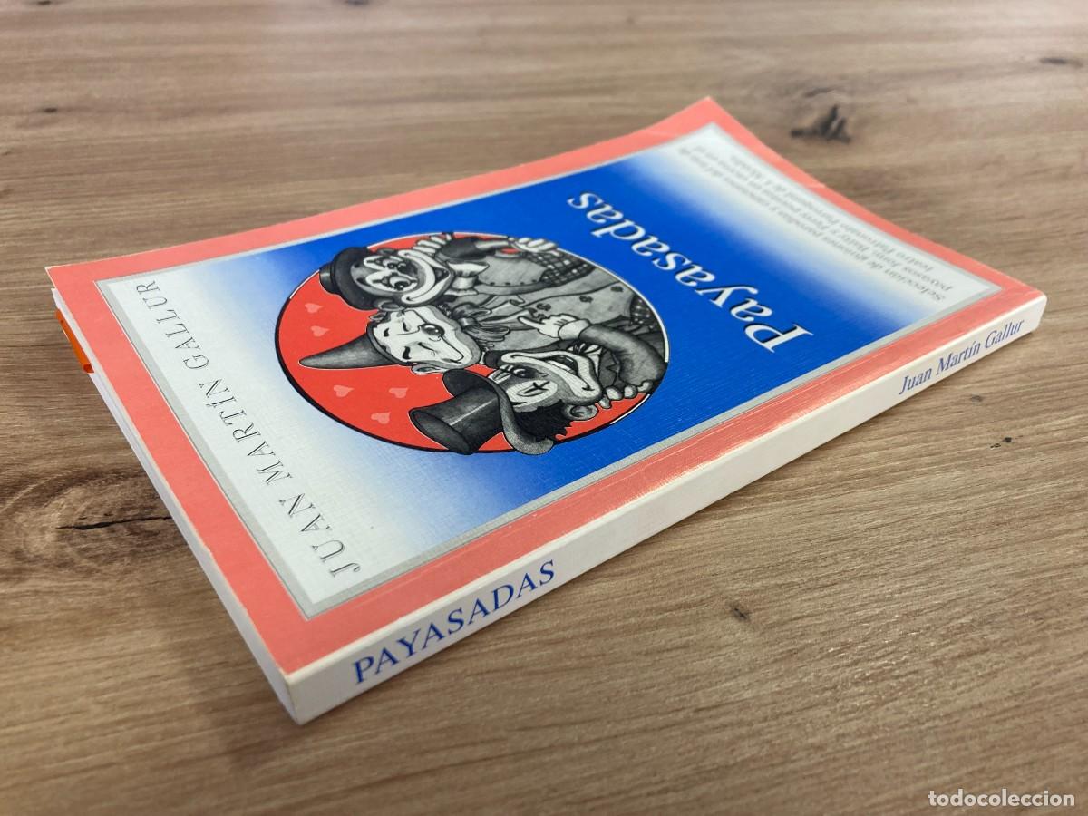 Libros de segunda mano: Payasadas Juan Mart&iacute;n Gallur - Foto 3