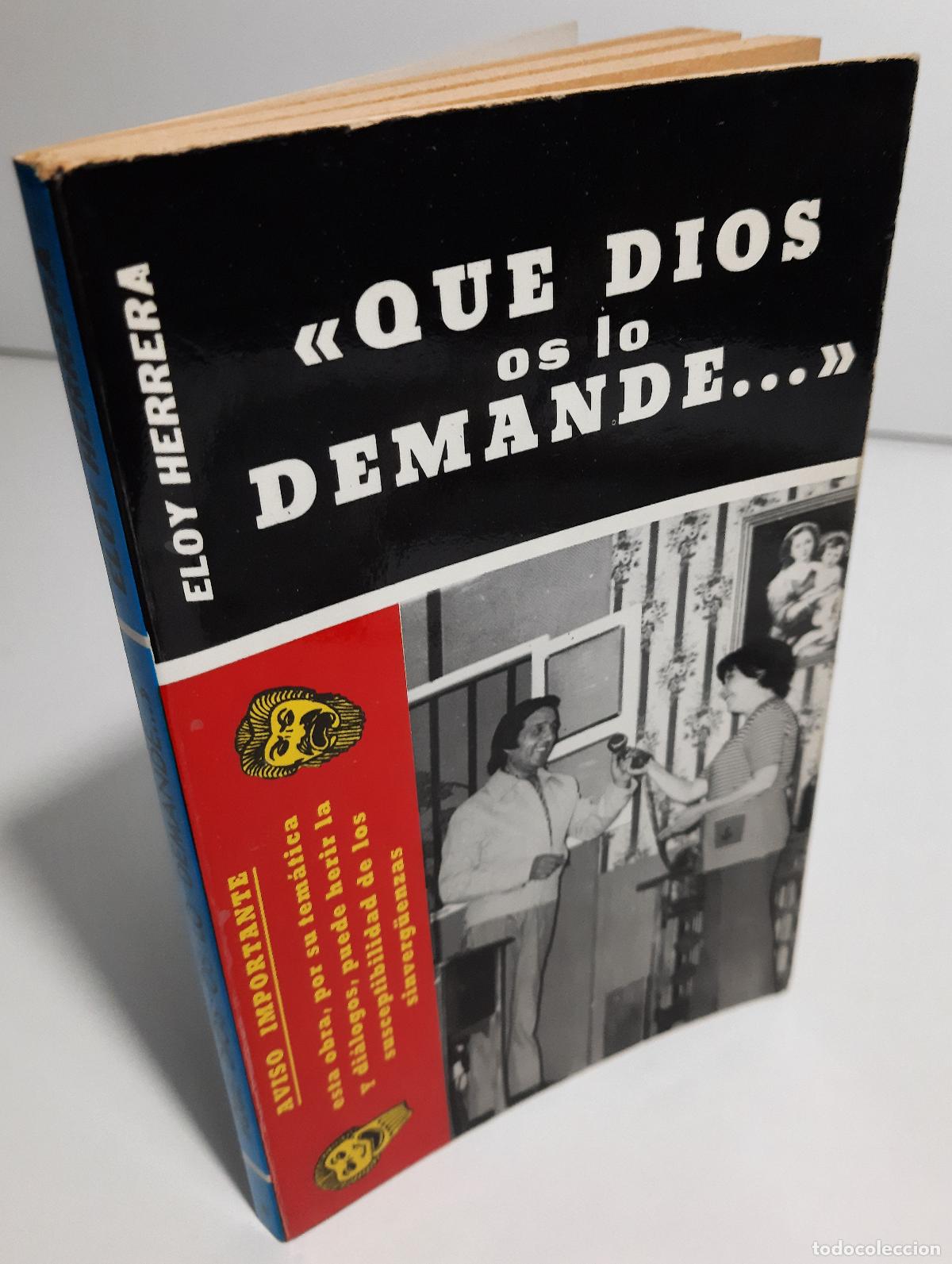 Libros de segunda mano: Que Dios os lo demande... - Herrera, Eloy - Foto 3