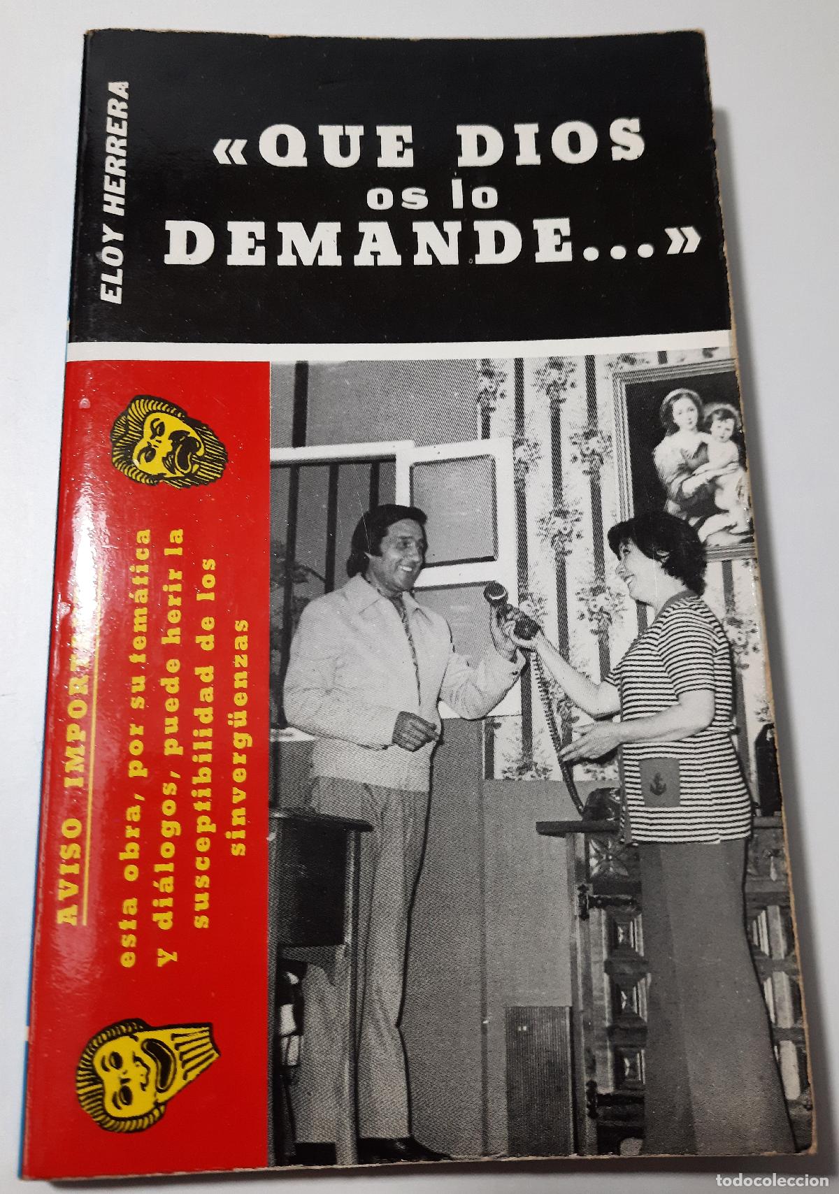 Libros de segunda mano: Que Dios os lo demande... - Herrera, Eloy - Foto 1