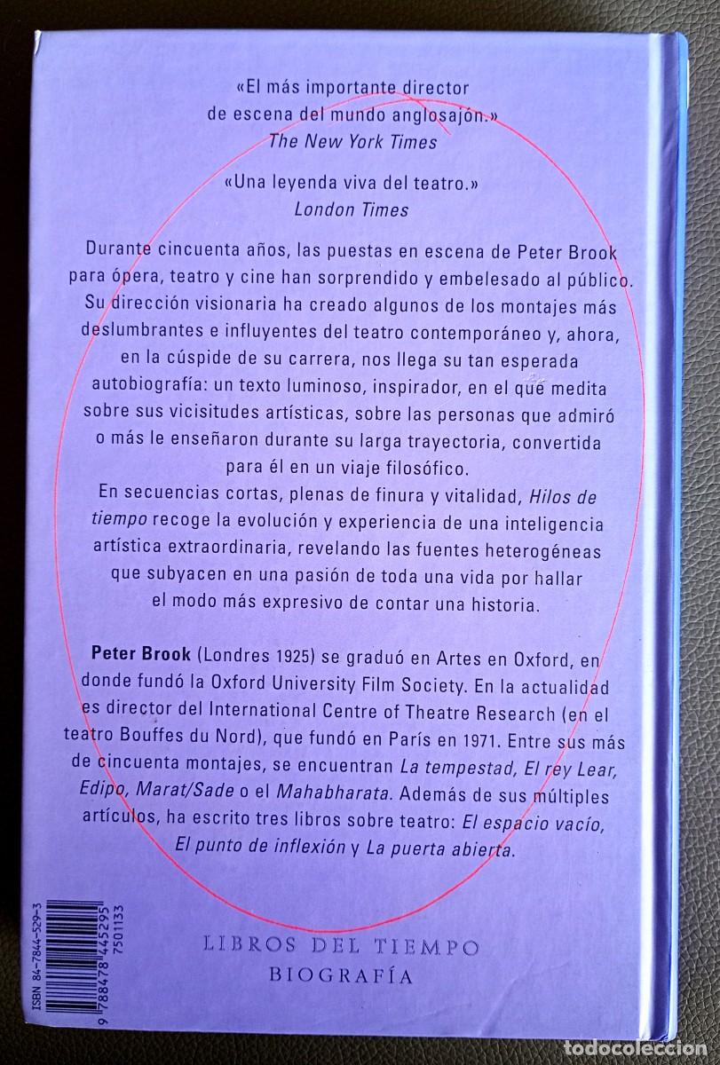 Libros de segunda mano: Peter Brook . Hilos de tiempo . Siruela - Foto 2