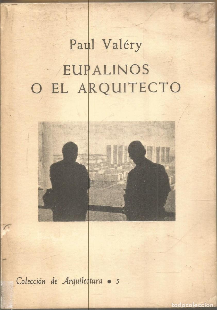 Libros de segunda mano: PAUL VALERY. EUPALINOS O EL ARQUITECTO. - Foto 1