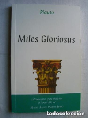 Libros de segunda mano: Plauto - Miles gloriosus Textos de teatro grecolatino 2008 - Foto 1