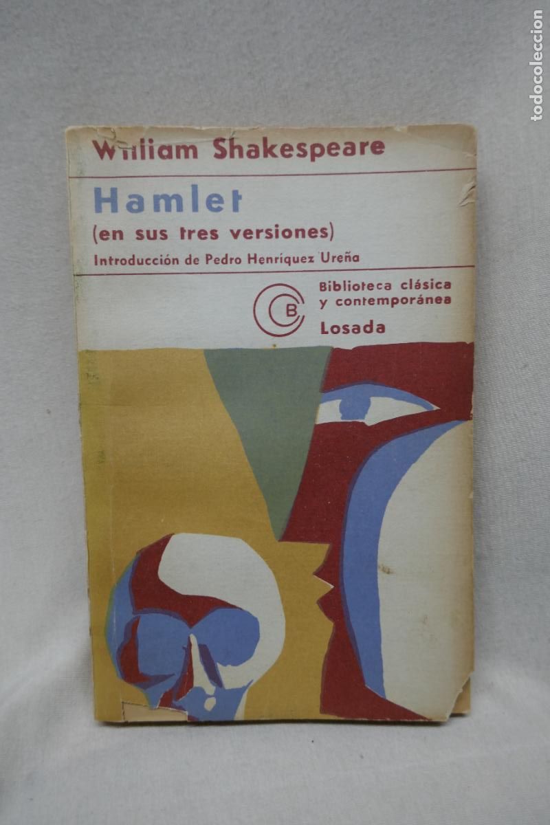 Libros de segunda mano: W. SHAKESPEARE. HAMLET (EN SUS TRES VERSIONES) - Foto 1