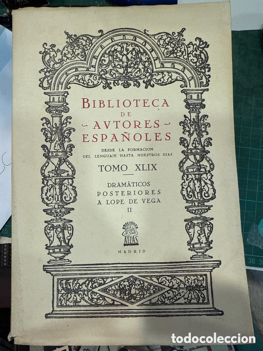 Libros de segunda mano: DRAM&Aacute;TICOS posteriores a Lope de Vega: (2 tomos) - Foto 4