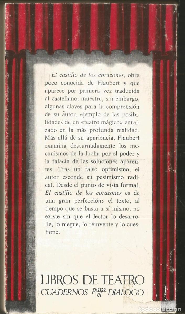 Libros de segunda mano: GUSTAVE FLAUBERT. EL CASTILLO DE LOS CORAZONES. EDICUSA - Foto 2