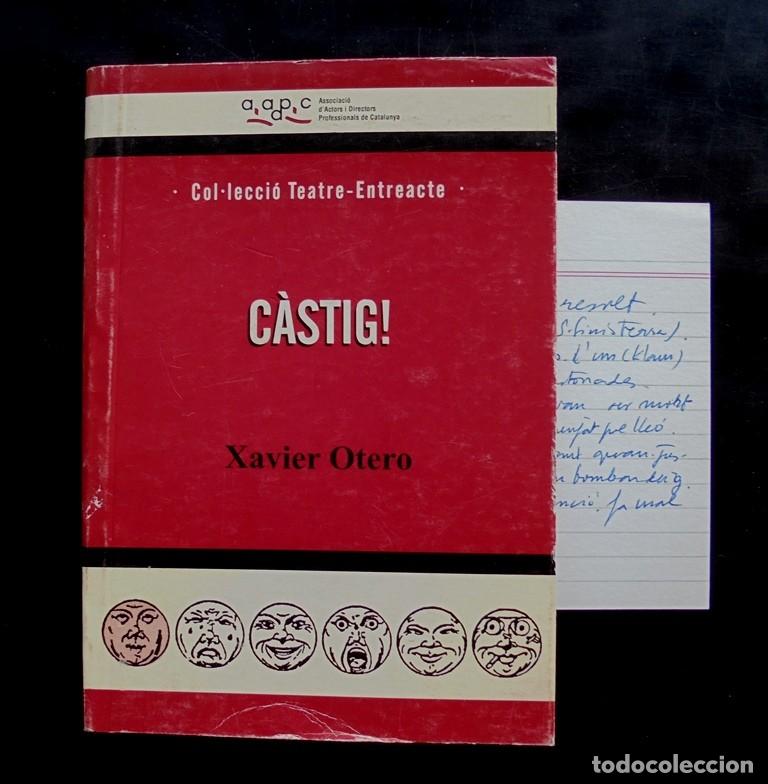 Libros de segunda mano: C&agrave;stig Xavier Otero 2000 1a ed. Col&middot;lecci&oacute; Teatre-Entreacte, AADPC - Foto 1