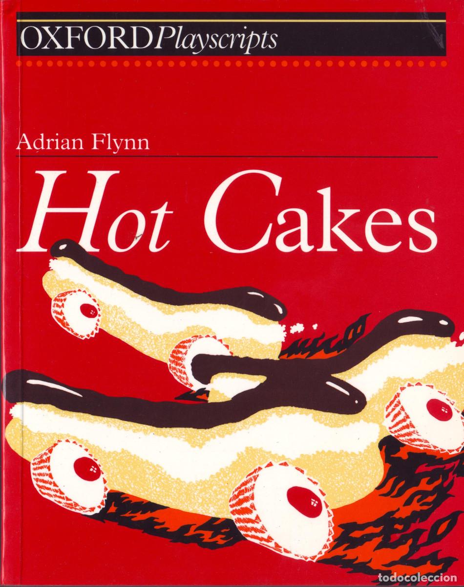 Libros de segunda mano: FLYNN, Adrian. Hot Cakes_University (Oxford), 1992. (Playscripts) - Foto 1