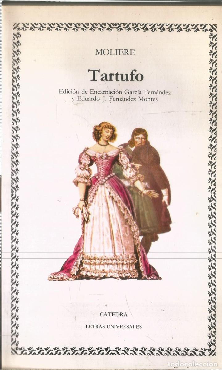 Libros de segunda mano: MOLIERE. TARTUFO. CATEDRA - Foto 1