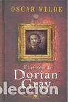 Libros de segunda mano: El retrato de Dorian Grey. - Wilde, Oscar. - Foto 1