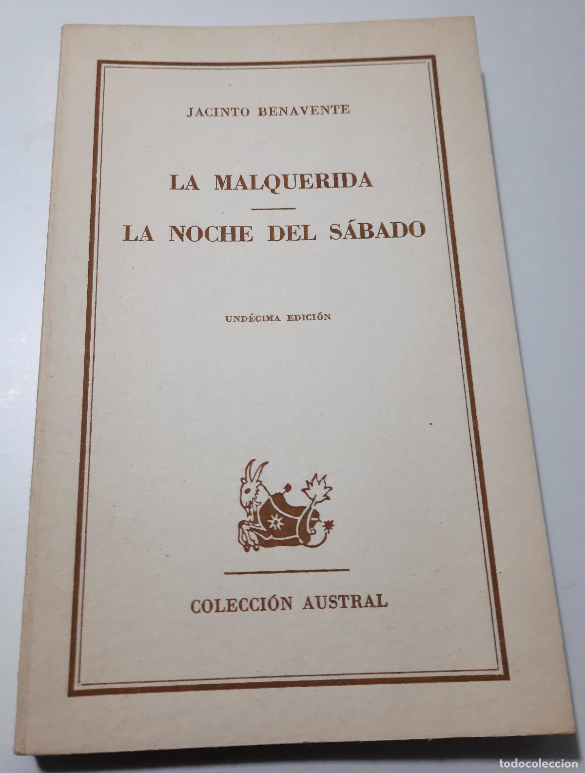 Libros de segunda mano: La malquerida/La noche del sabado - Benavente, Jacinto - Foto 1