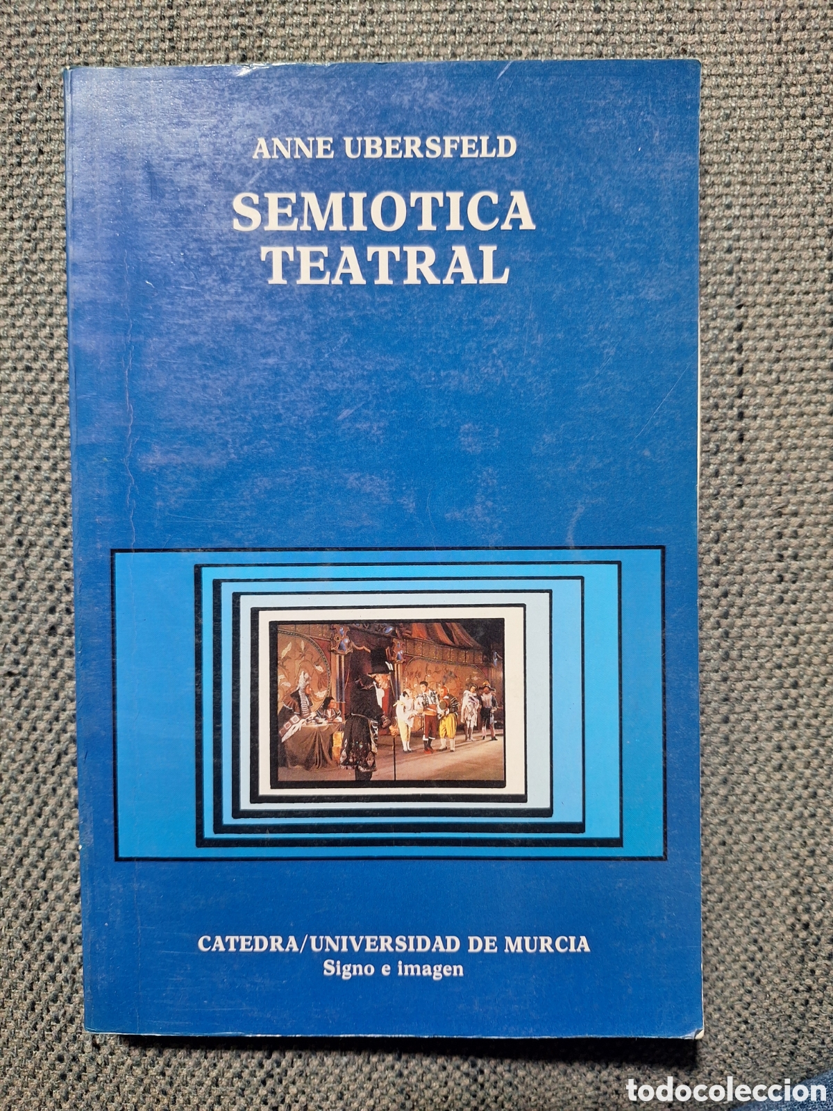 Libros de segunda mano: Libro &rdquo;Semi&oacute;tica teatral&rdquo; Anne Ubersfeld - Foto 1