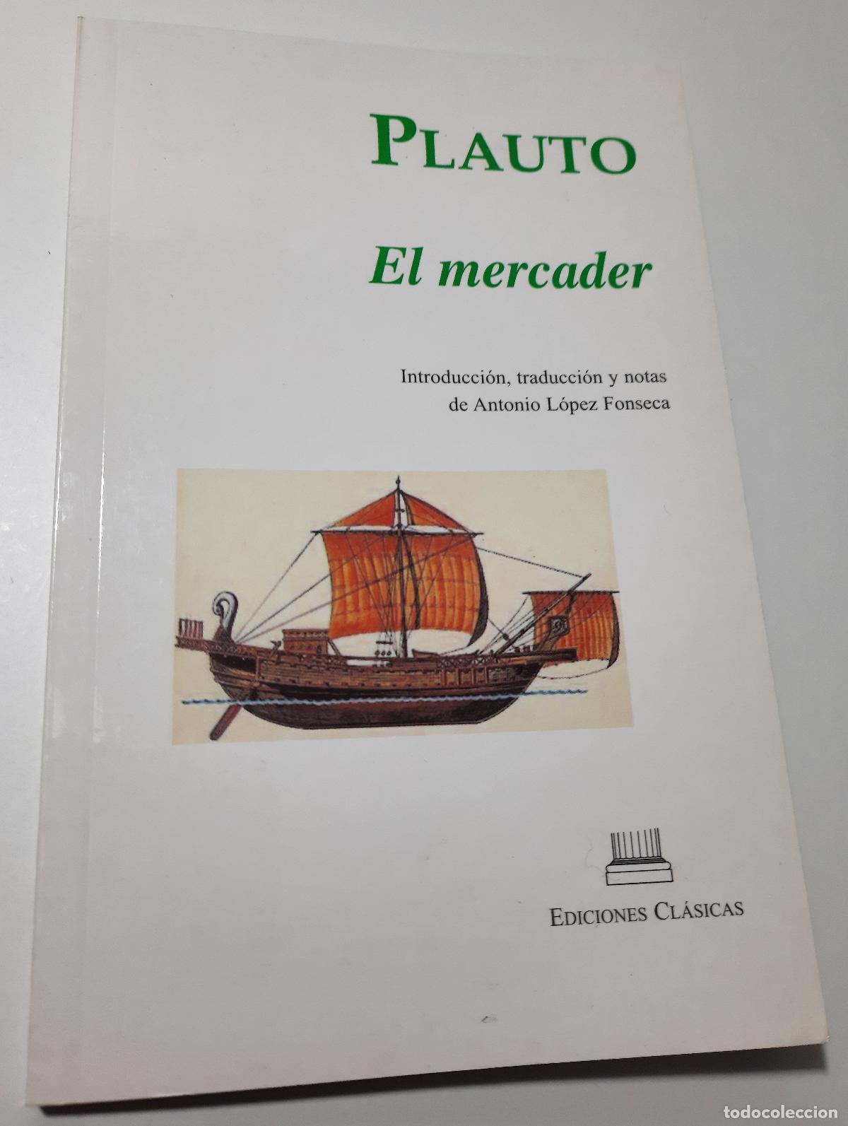 Libros de segunda mano: El mercader - Plauto - Foto 1