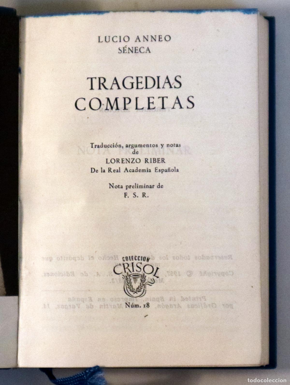 Libros de segunda mano: S&Eacute;NECA - TRAGEDIAS COMPLETAS - Madrid 1957 - Foto 2