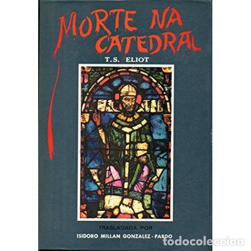 Gebrauchte B&uuml;cher: Morte Na Catedral - T.s. Eliot - Editorial Galaxia