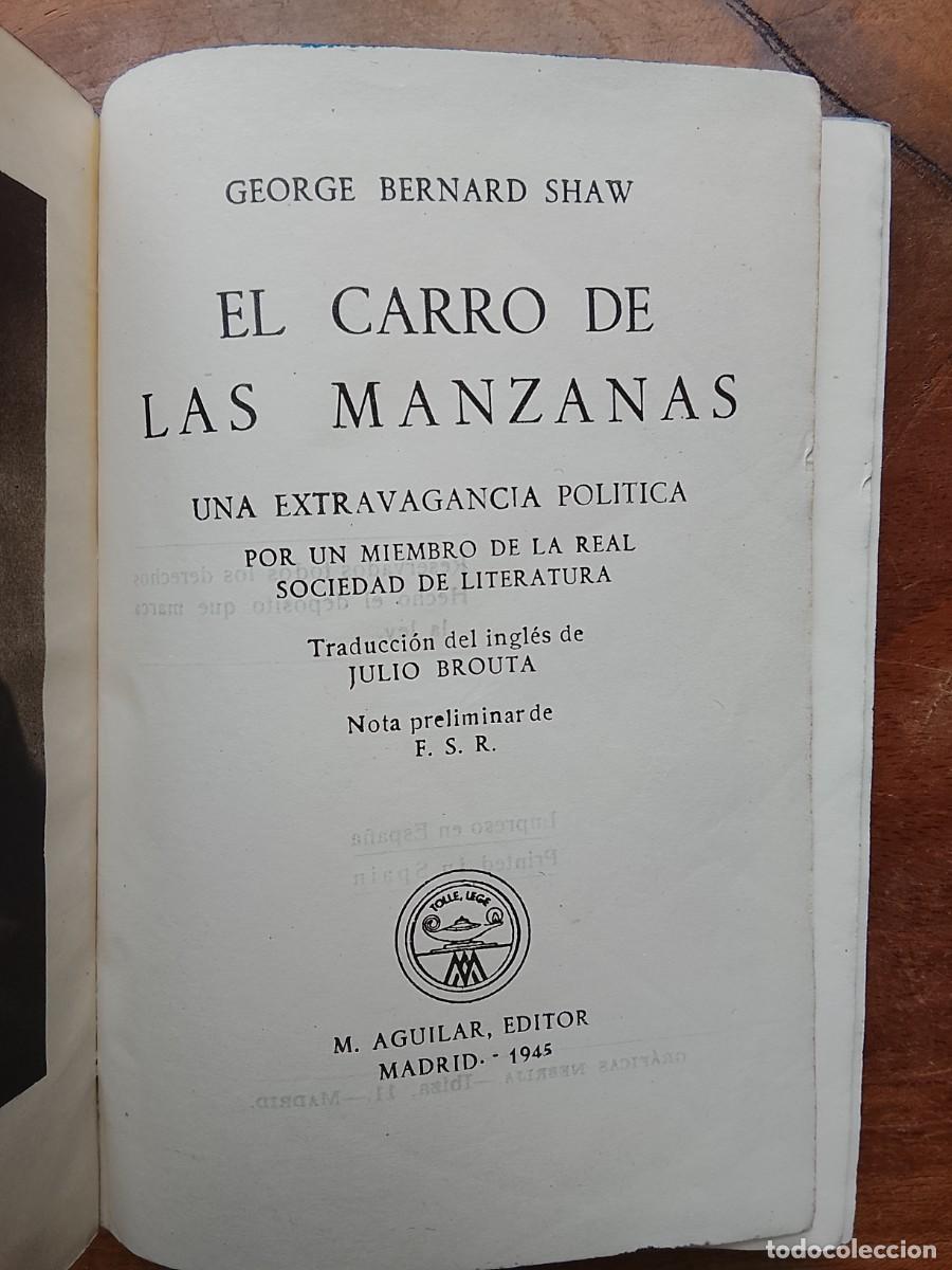 Libros de segunda mano: George Bernard Shaw, el carro de las manzanas 1945 - Foto 5