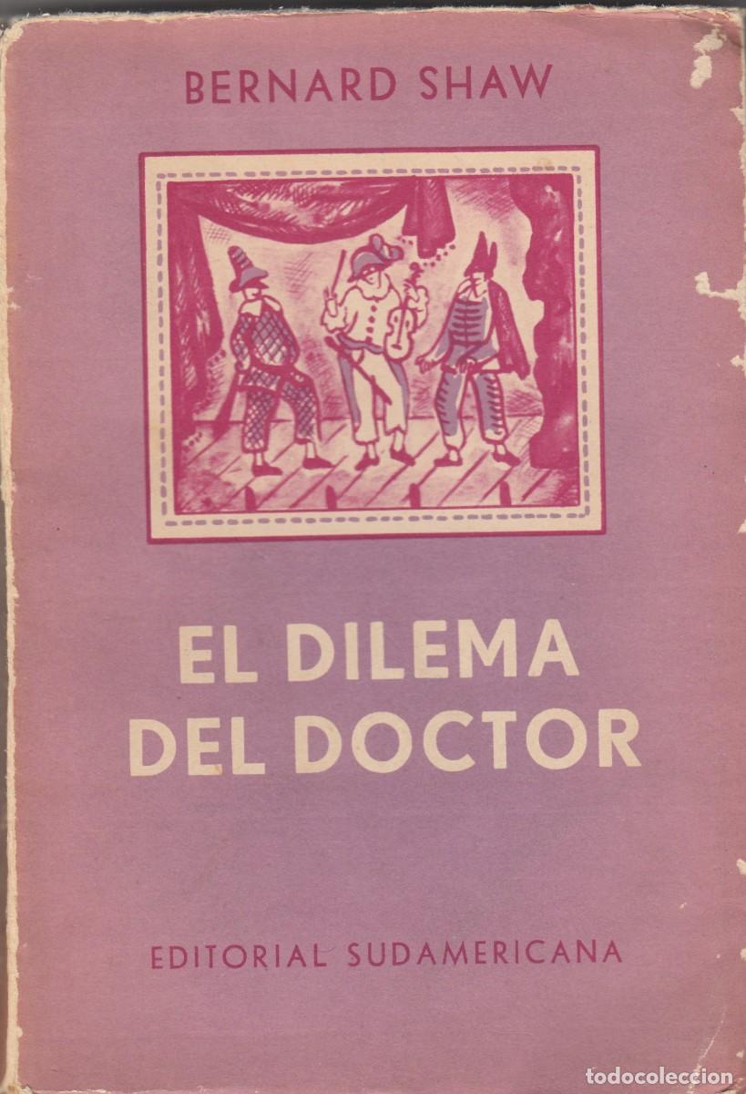 Libros de segunda mano: EL DILEMA DEL DOCTOR. BERNARD SHAW. AEC - Foto 1