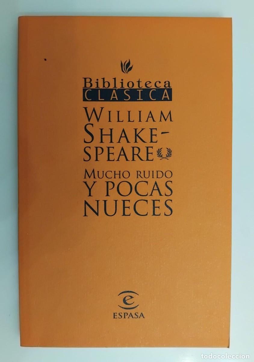 Libros de segunda mano: Mucho ruido y pocas nueces - William Shakespeare - Foto 1