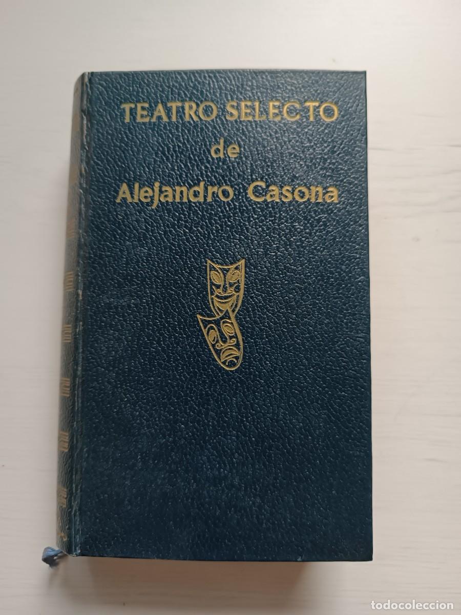 Libros de segunda mano: Teatro selecto - Alejandro Casona. Escelicer - Foto 1