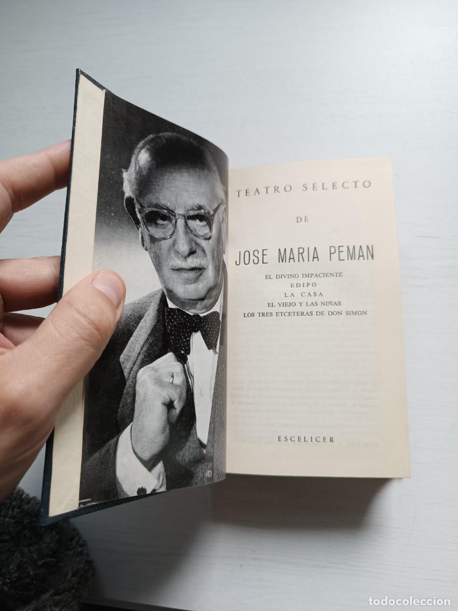 Libros de segunda mano: Teatro selecto - Jos&eacute; Mar&iacute;a Pem&aacute;n. Escelicer - Foto 3