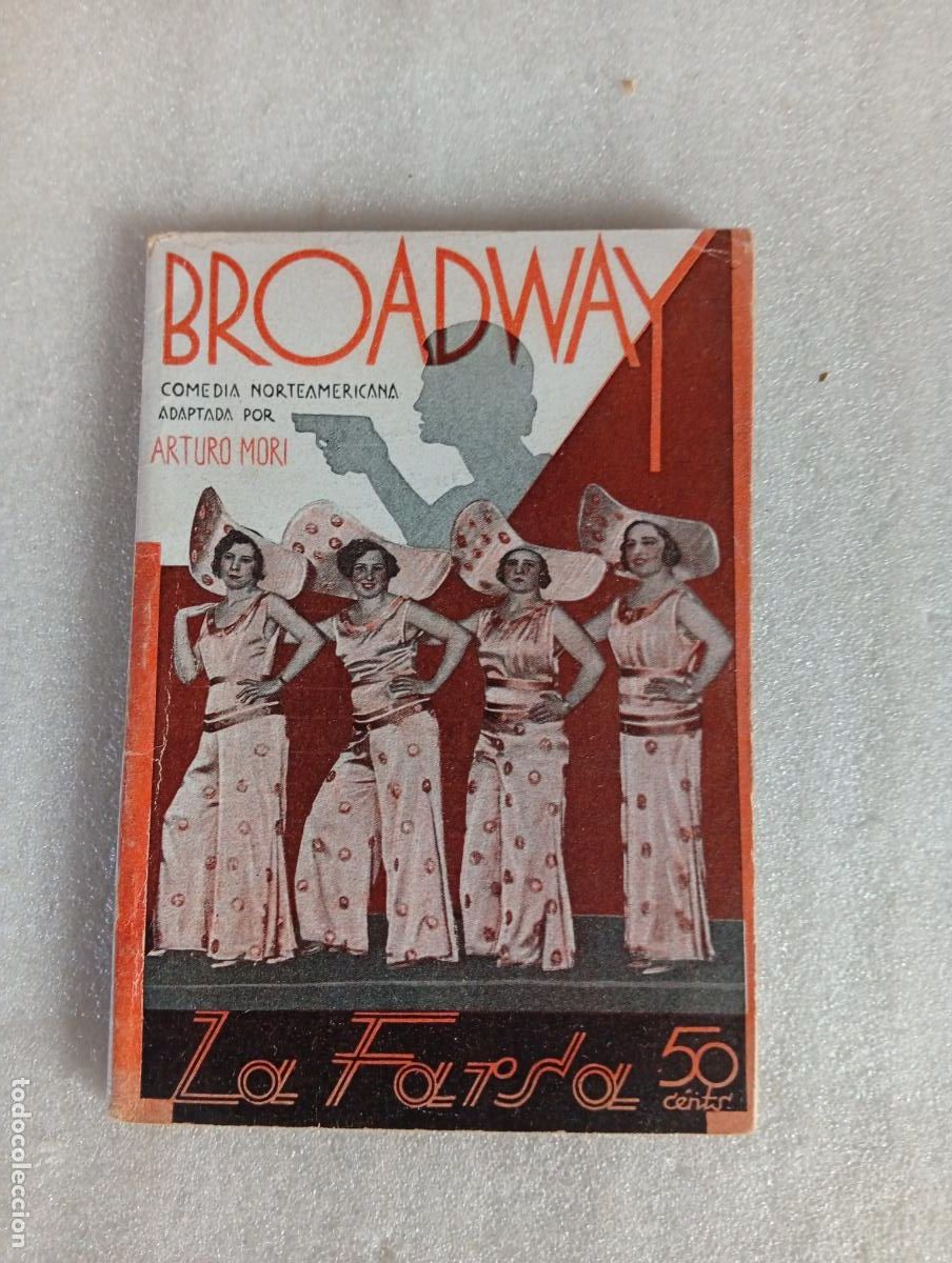 Libros de segunda mano: LA FARSA - BROADWAY - ARTHUR HOPKINS (ADAPT. ARTURO MORI)