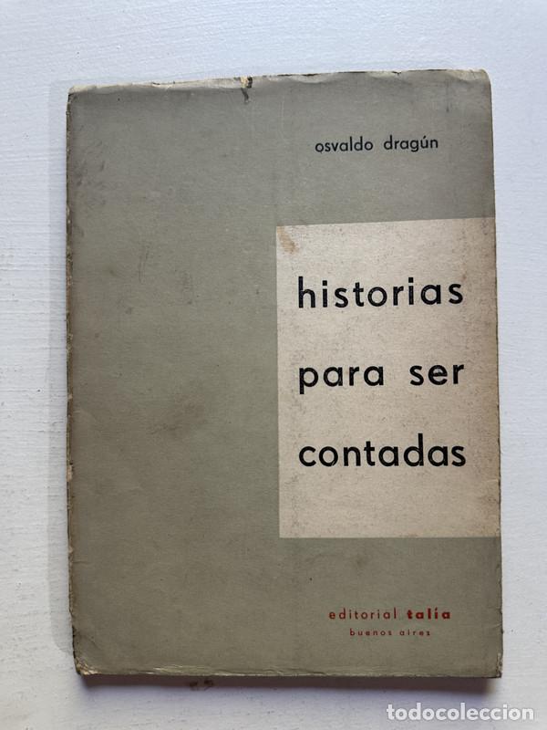 Libros de segunda mano: Historias para ser contadas - Dragun Osvaldo