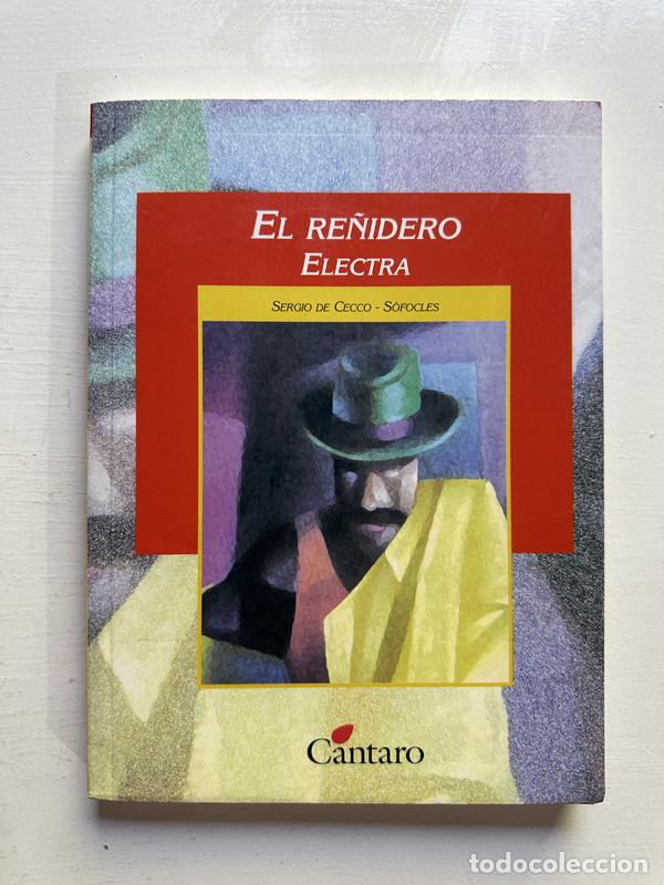 Libros de segunda mano: El re&ntilde;idero / Electra - De Cecco Sergio / Sofocles - Foto 1