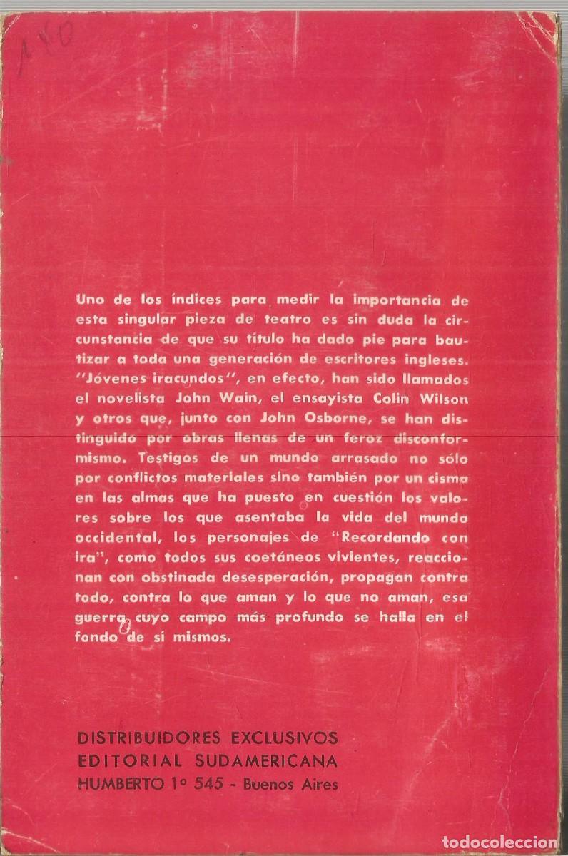 Libros de segunda mano: JOHN OSBORNE. RECORDANDO CON IRA. EDITORIAL SUR. - Foto 2
