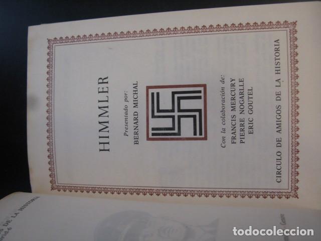 Libros de segunda mano: Himmler. Bernard Michal. C&iacute;rculo de amigos de la historia - Foto 2
