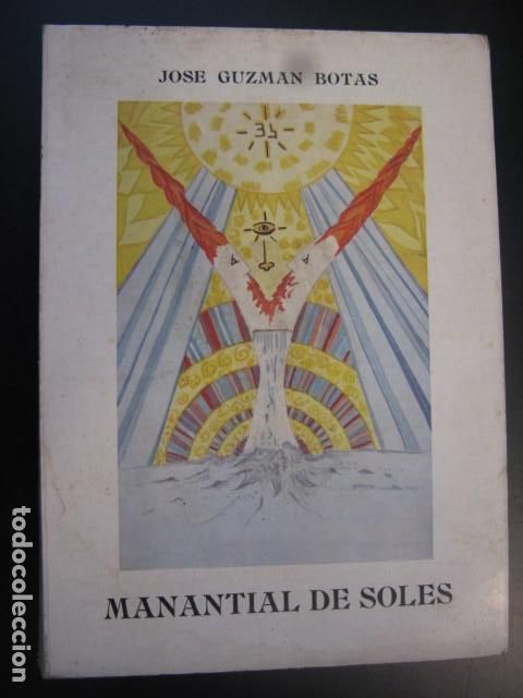 Libri di seconda mano: MANANTIAL DE SOLES - JOSE GUZMAN BOTAS