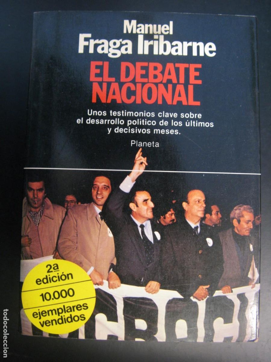 Libros de segunda mano: Manuel Fraga Iribarne - El debate nacional - Foto 1