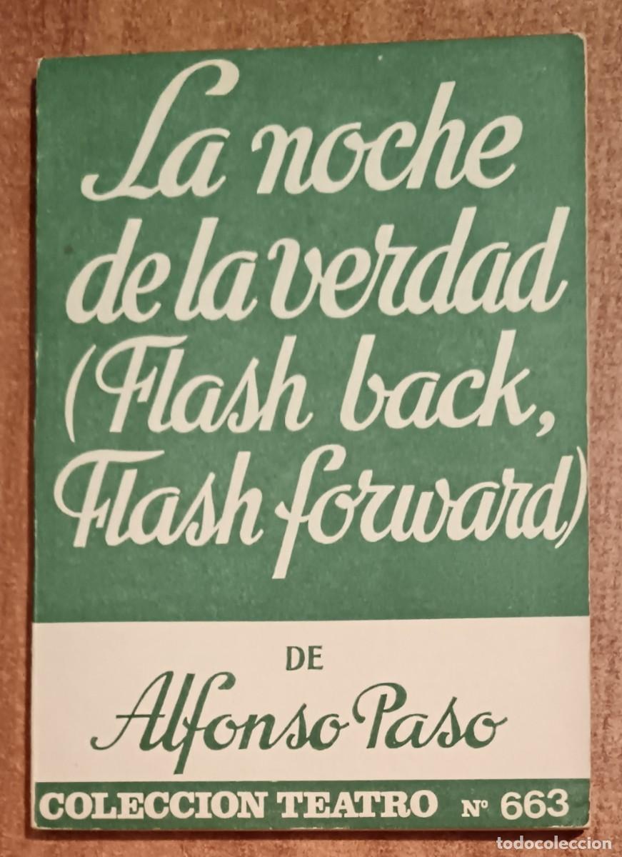 Libri di seconda mano: Alf&oacute;nso Paso- La noche de la verdad-Escel&iacute;cer.