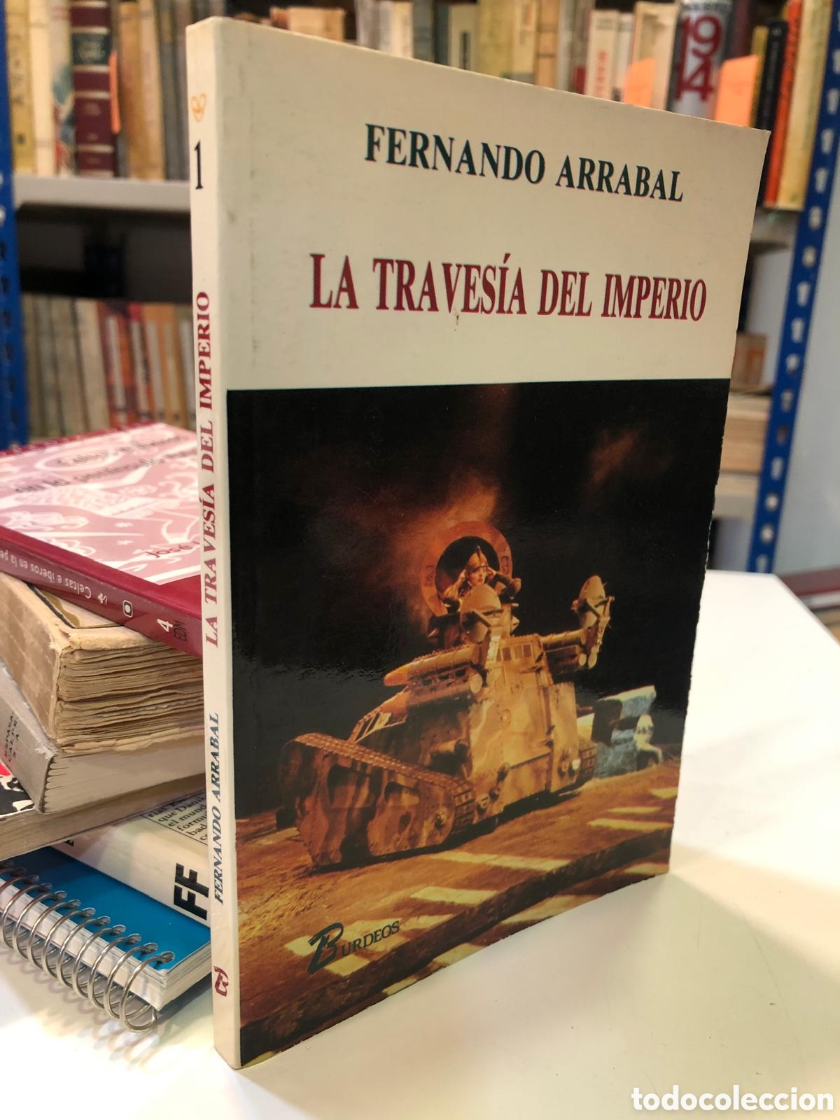 Libros de segunda mano: La traves&iacute;a del imperio - Fernando Arrabal - Foto 1