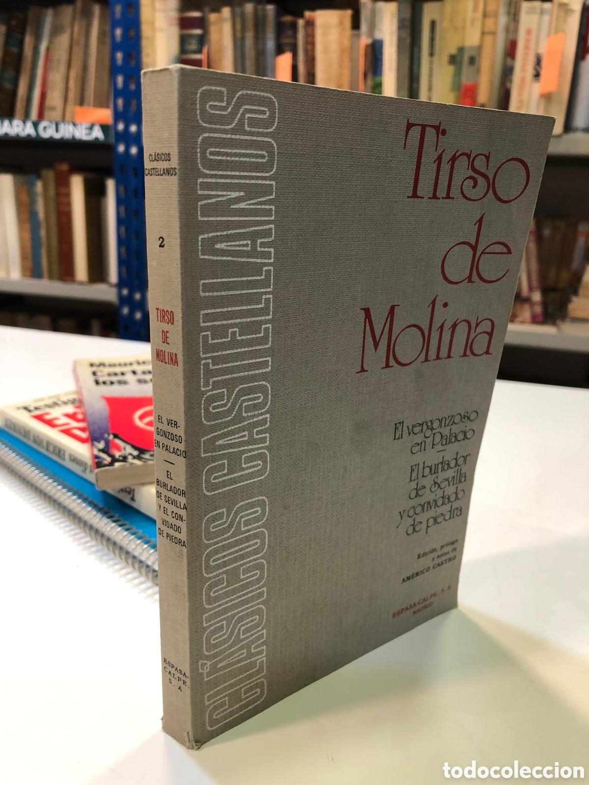 Livres d'occasion: El vergonzoso en Palacio. El burlador de Sevilla y convidado de piedra - Tirso de Molina