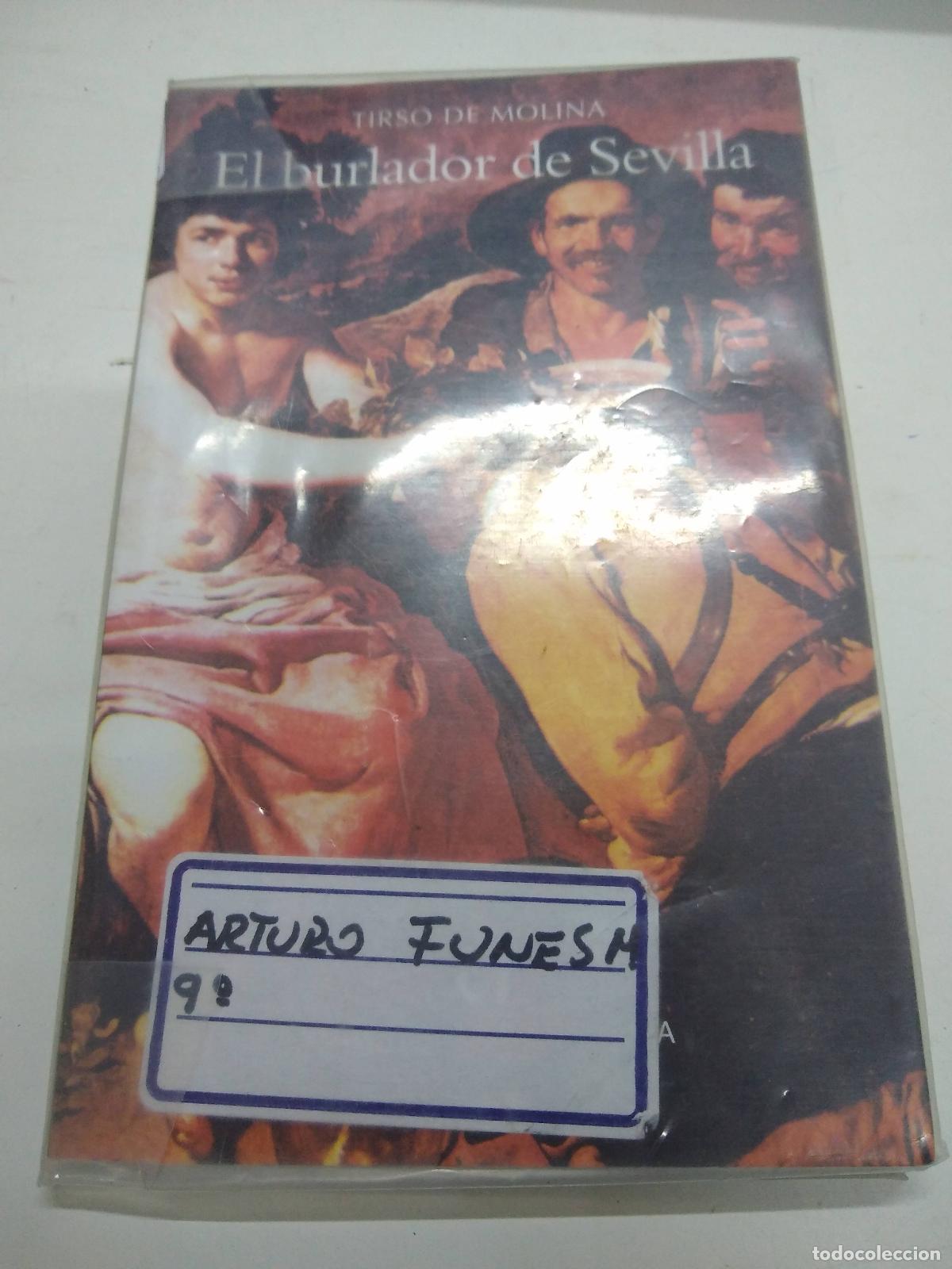 Livros em segunda m&atilde;o: El Burlador De Sevilla Y Convidado De Piedra - Tirso De Molina