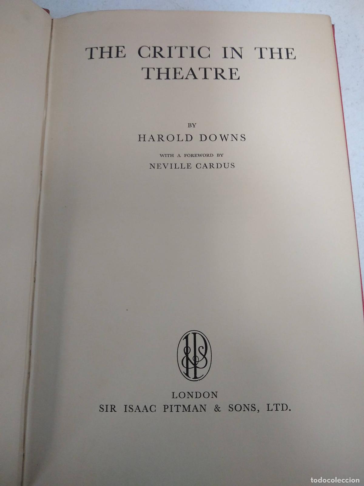 Gebrauchte B&uuml;cher: The critic in the theatre - Harold Downs