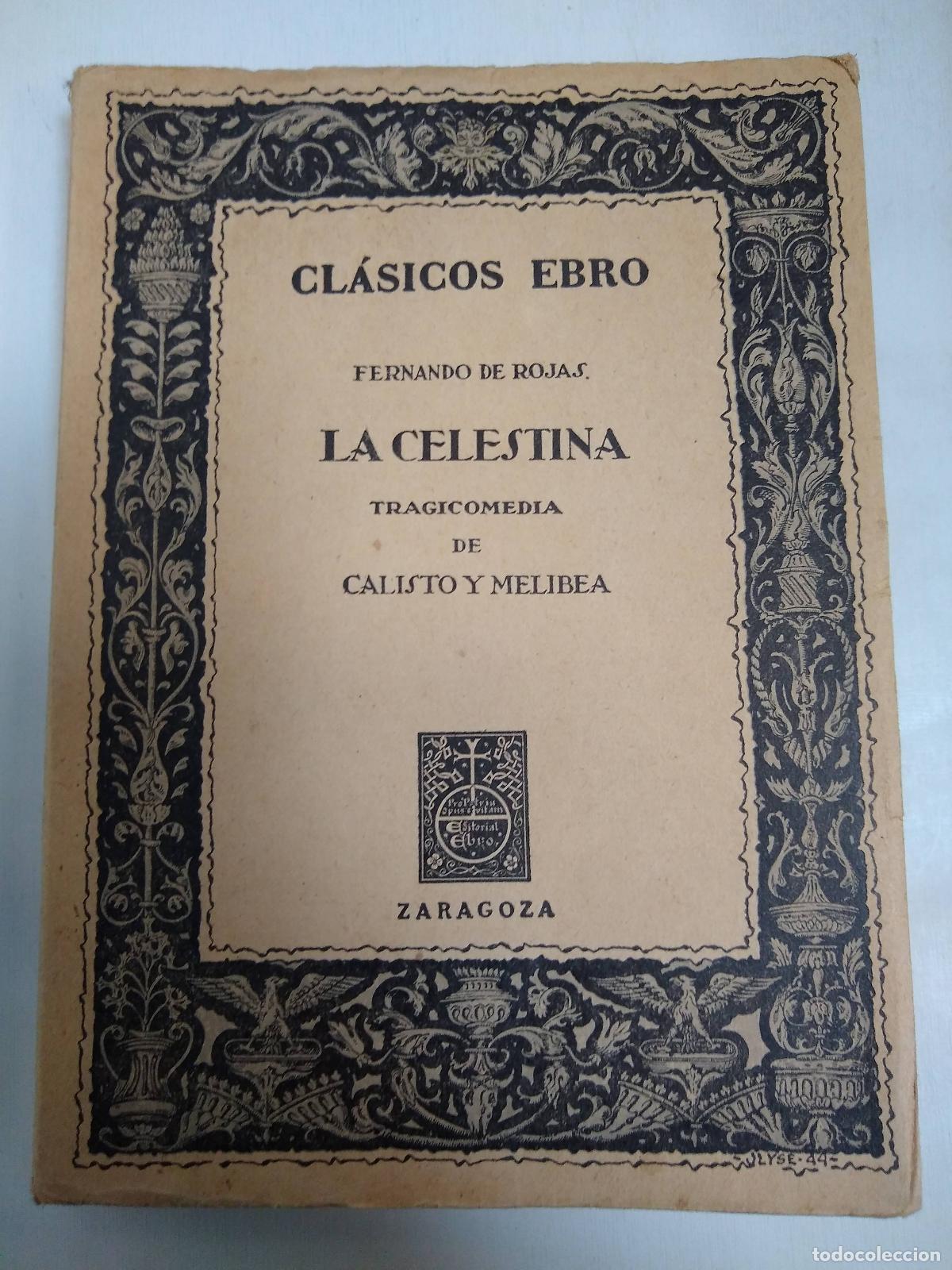 Libros de segunda mano: La Celestina - Fernando De Rojas - Foto 1