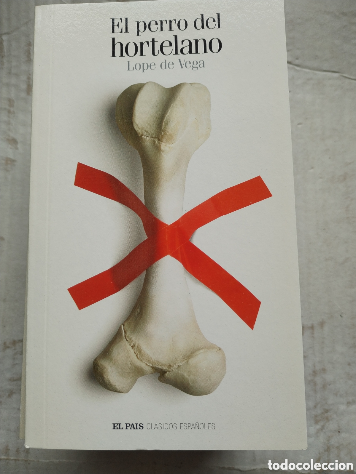 Libros de segunda mano: EL PERRO DEL HORTELANO/LOPE DE VEGA