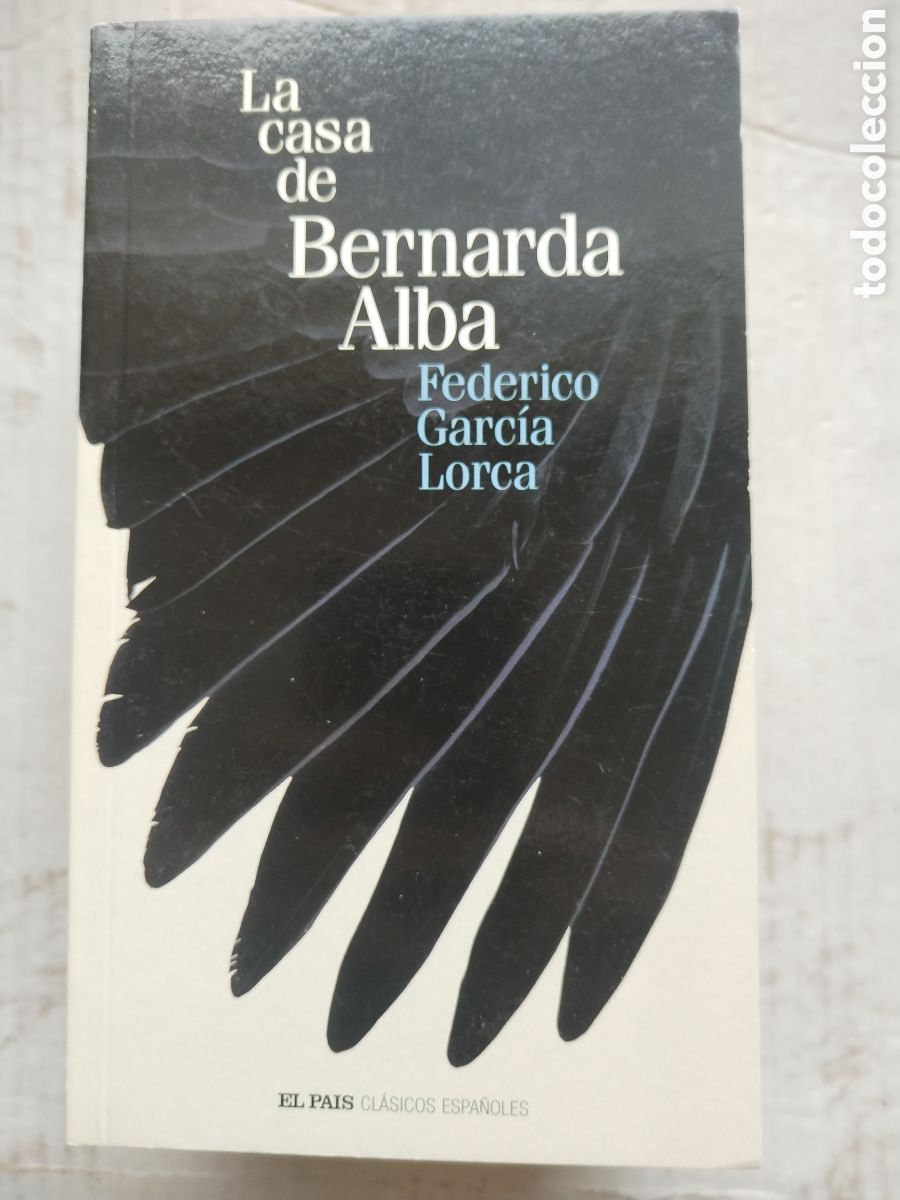 Libros de segunda mano: LA CASA DE BERNARDA ALBA/FEDERICO GARC&Iacute;A LORCA